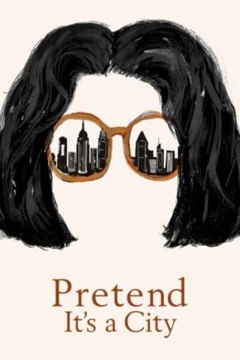 Poster for Pretend It's a City