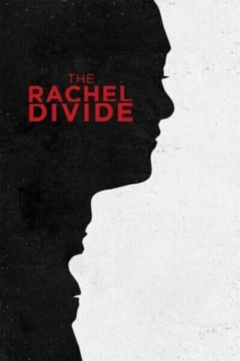 Poster for The Rachel Divide