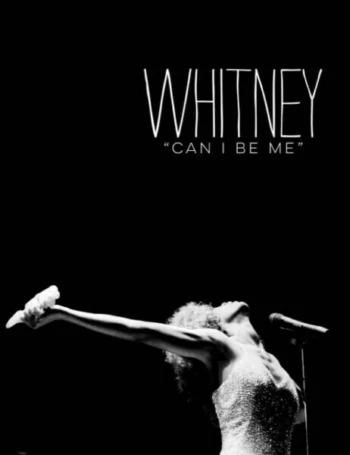Poster for Whitney: Can I Be Me