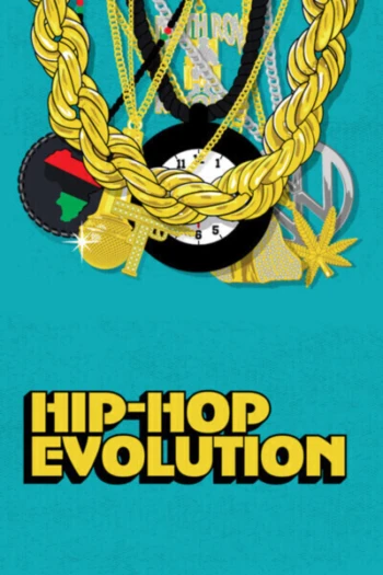 Poster for Hip-Hop Evolution