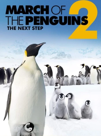 Poster for March of the Penguins 2: The Next Step