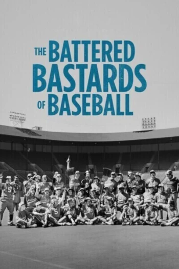 Poster for The Battered Bastards of Baseball