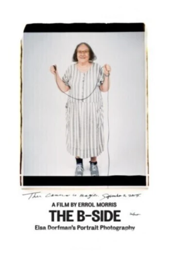 Poster for The B-Side: Elsa Dorfman's Portrait Photography