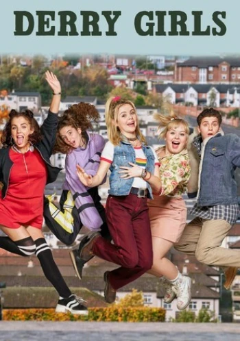 Poster for Derry Girls