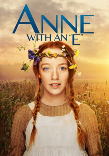 Poster for Anne With An E