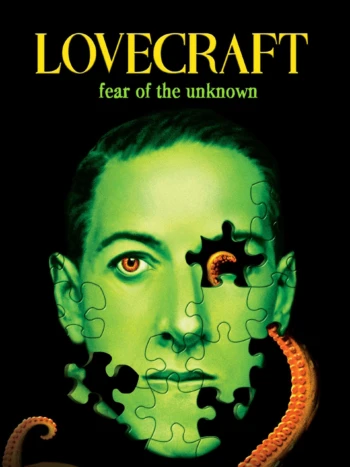 Poster for Lovecraft: Fear of the Unknown