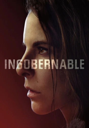 Poster for Ingobernable