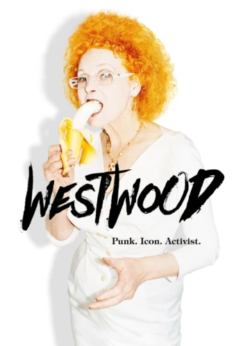 Poster for Westwood: Punk, Icon, Activist