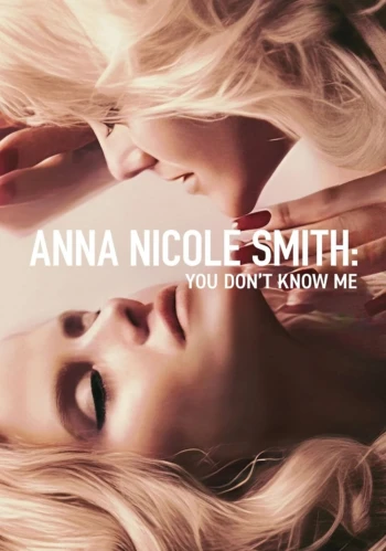 Poster for Anna Nicole Smith: You Don't Know Me