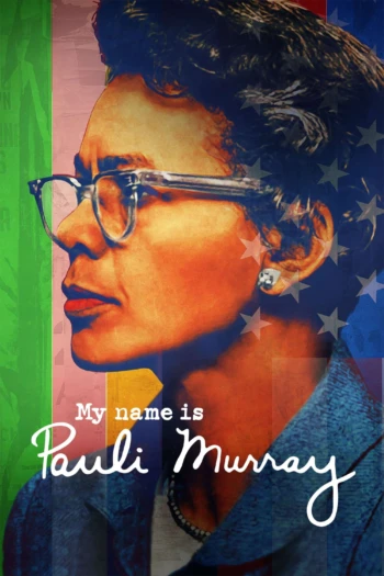 Poster for My Name Is Pauli Murray