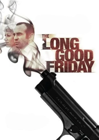 Poster for The Long Good Friday